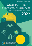 Analisis Hasil Survei Kebutuhan Data BPS Kabupaten Banggai 2022